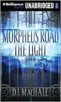 The Light (Morpheus Road Series #1)