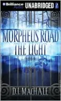 The Light (Morpheus Road Series #1)