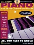 All About Piano: A Fun and Simple Guide to Playing Piano