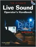 Ultimate Live Sound Operator's Handbook