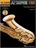 Hal Leonard Tenor Saxophone Method: Jazz Saxophone: Tenor