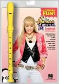 Hannah Montana: Recorder Fun!