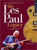 Modern Era of the Les Paul Legacy: 1968-2008