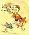 Around the House, The Fox Chased the Mouse: A Prepositional Tale