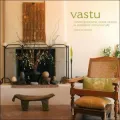 Vastu: Transcendental Home Design in Harmony with Nature: Transcendental Home Design in Harmony with Nature