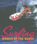 Surfing Women of the Waves