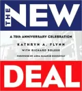 The New Deal: A 75th Anniversary Celebration