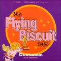 The Flying Biscuit Cafe Cookbook by Delia Champion — book cover