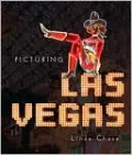 Picturing Las Vegas