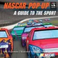 Nascar Pop-Up: A Guide to the Sport