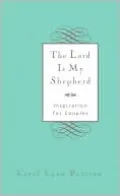 Lord is My Shepherd ,The: Inspiration for Couples