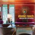 Atomic Ranch Midcentury Interiors