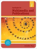 Spotlight On: Multimedia and Publications