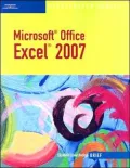Microsoft Office Excel 2007: Illustrated Brief