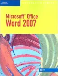 Microsoft Office Word 2007: Illustrated Brief
