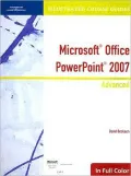 Illustrated Course Guide: Microsoft Office PowerPoint 2007 Advanced