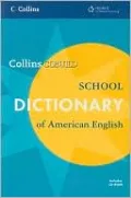 Collins COBUILD School Dictionary of American English