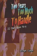 Two Years Too Much to Handle: 20 Years G