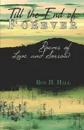 Till the End of Forever: Poems of Love A