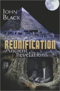 Reunification: Ancient Revelations