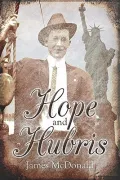 Hope and Hubris