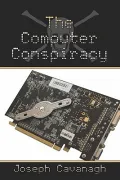 The Computer Conspiracy