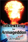 Investing For Armageddon