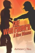 The War Council: A New Warrior
