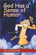 God Has A Sense Of Humor