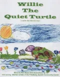 Willie the Quiet Turtle