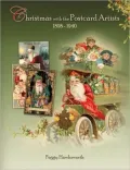 Christmas With The Postcard Artists 1898-1940