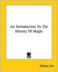 An Introduction to the History of Magic