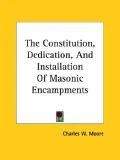 The Constitution, Dedication, and Instal