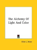 The Alchemy of Light and Color