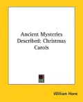 Ancient Mysteries Described: Christmas C