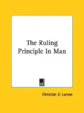 The Ruling Principle in Man