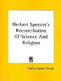 Herbert Spencer's Reconciliation of Science and Religion