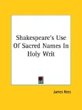 Shakespeare's Use of Sacred Names in Hol
