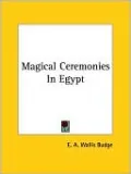 Magical Ceremonies in Egypt