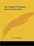 Vampire in Hungary and Czechoslovaki