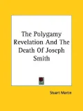 The Polygamy Revelation and the Death of