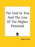 God in You and the Law of the Higher Potential