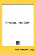 Growing into Light