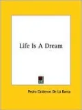 Life Is a Dream