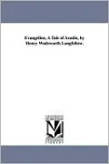 Evangeline: A Tale of Acadie