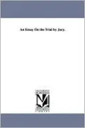Essay on the Trial by Jury
