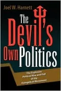 The Devil's Own Politics
