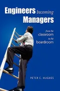 Engineers Becoming Managers: From the Classroom to the Boardroom