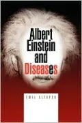 Albert Einstein And Diseases