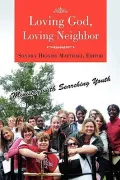 Loving God, Loving Neighbor: Ministry With Searching Youth